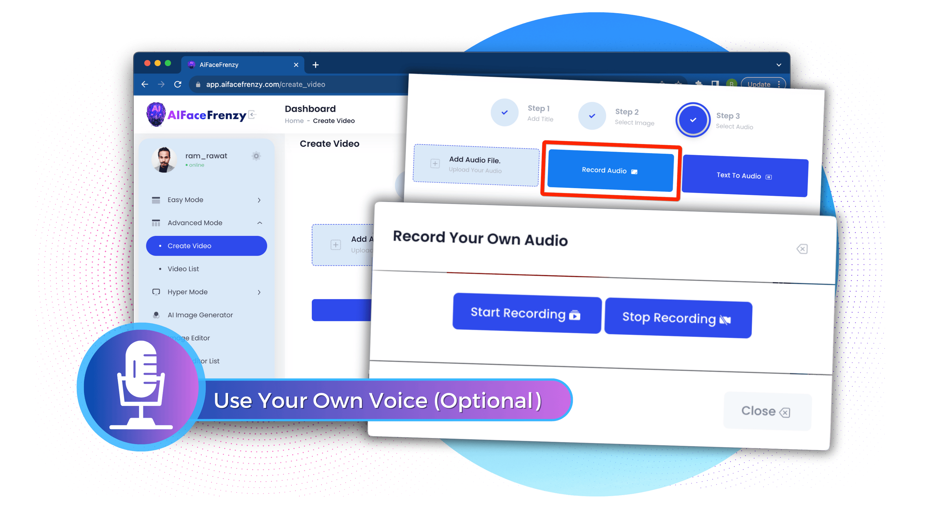 
Want To Use Your Own Voice? No Problem!